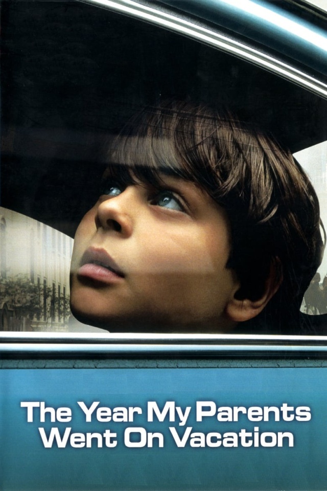 The Year My Parents Went on Vacation