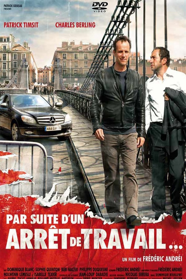 Par suite d'un arrêt de travail...