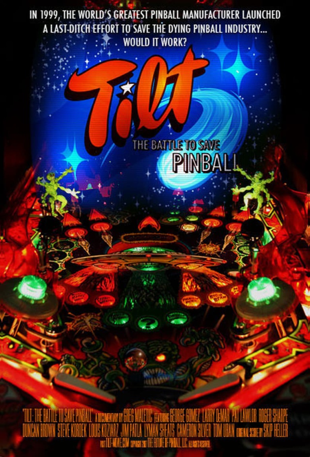 Tilt: The Battle to Save Pinball