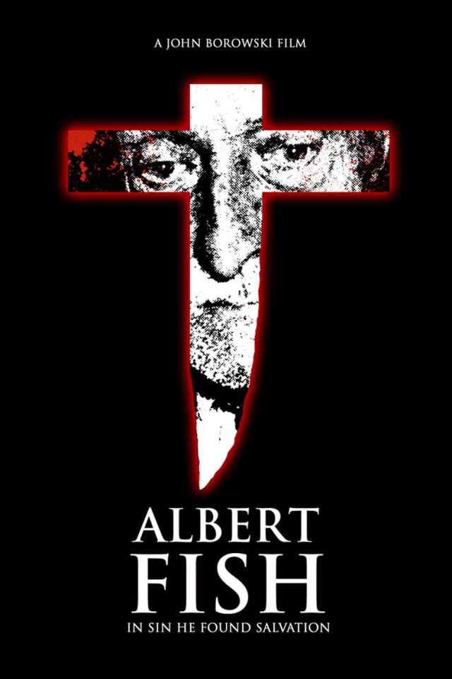 Albert Fish: In Sin He Found Salvation