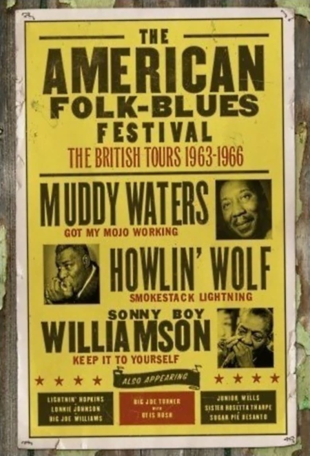 The American Folk Blues Festival: The British Tours 1963-1966