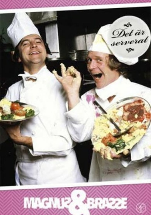 Magnus och Brasse: Det Är Serverat