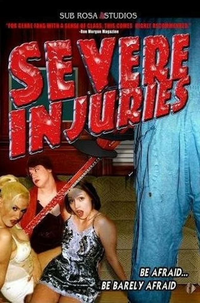 Severe Injuries
