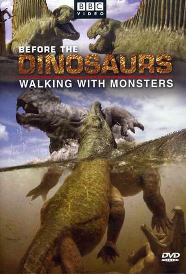 Before the Dinosaurs: Walking with Monsters