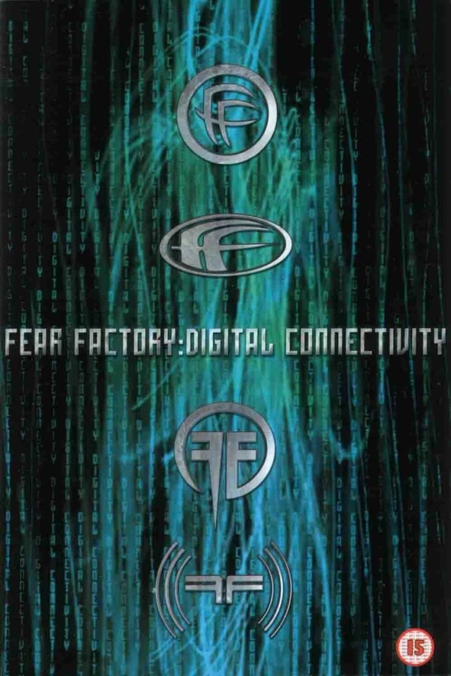 Fear Factory: Digital Connectivity