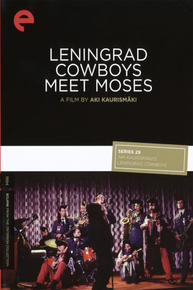 Leningrad Cowboys Meet Moses