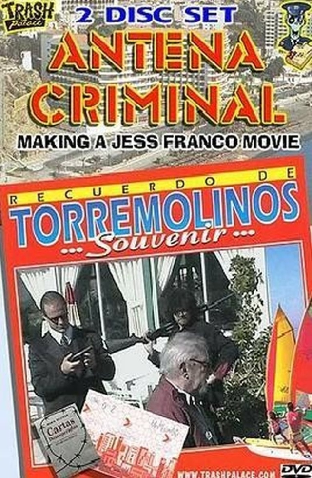 Antena Criminal: Making a Jess Franco Movie