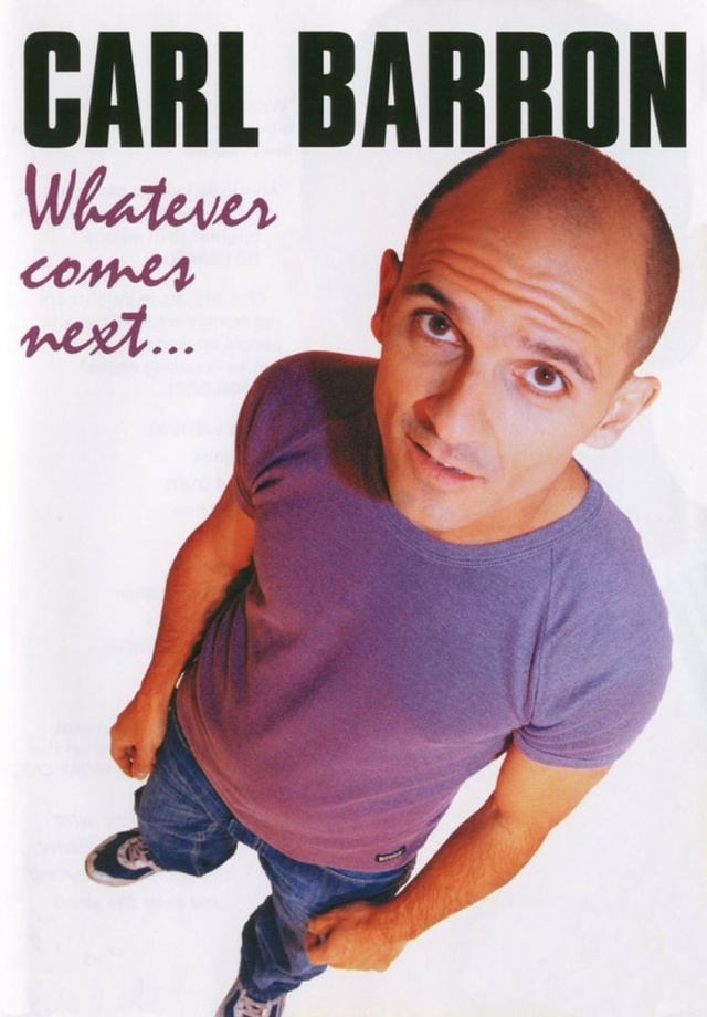 Carl Barron: Whatever Comes Next