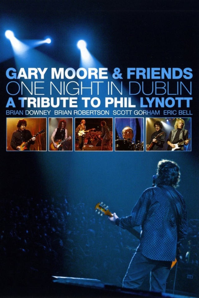 Gary Moore & Friends: One Night in Dublin