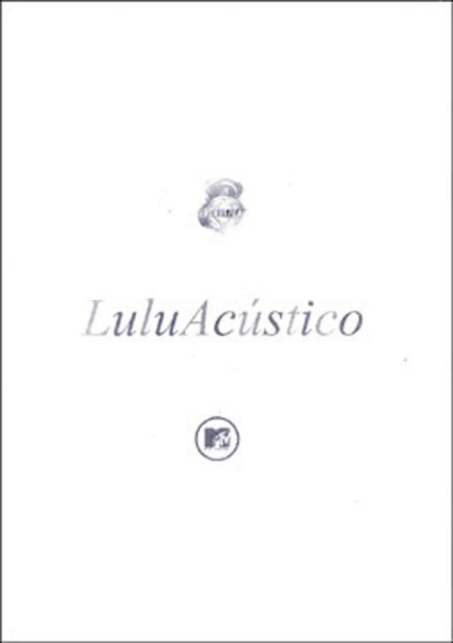 Lulu Santos - Acústico MTV