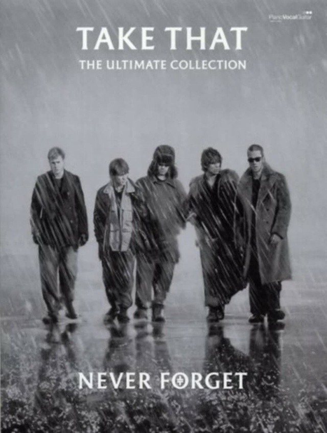 Take That - Never Forget - The Ultimate Collection