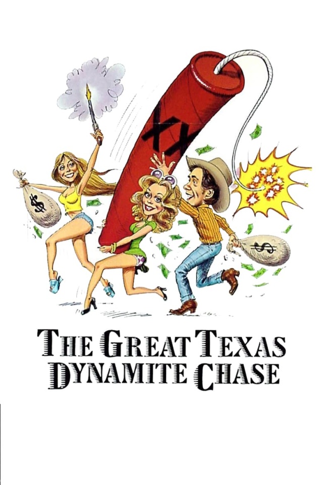 The Great Texas Dynamite Chase