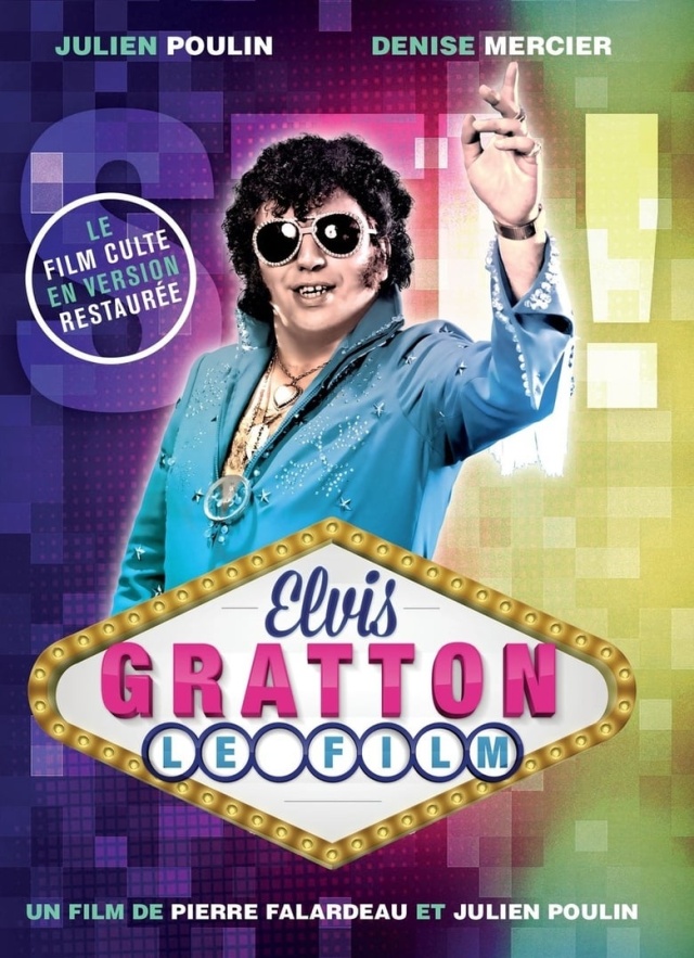 Elvis Gratton 1: Le King des Kings
