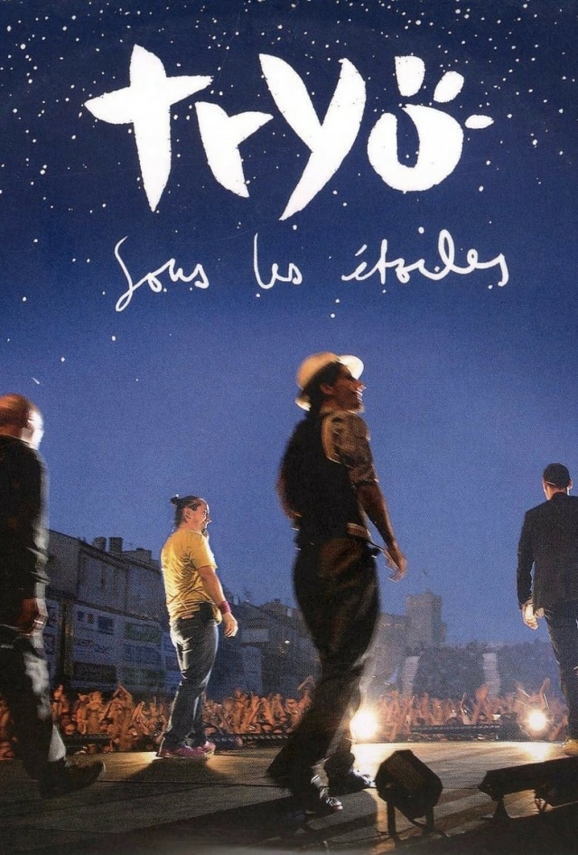 Tryo - Sous les étoiles