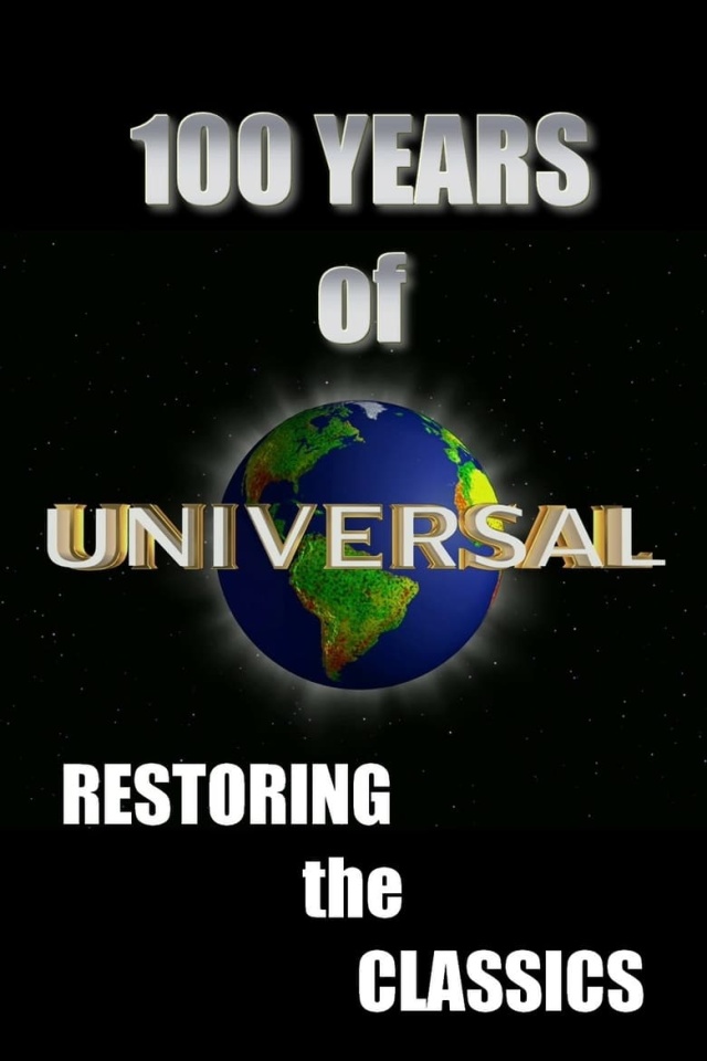 100 Years of Universal: Restoring the Classics
