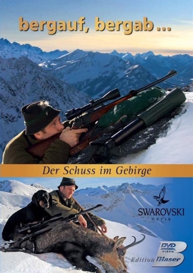 bergauf, bergab... Der Schuss im Gebirge
