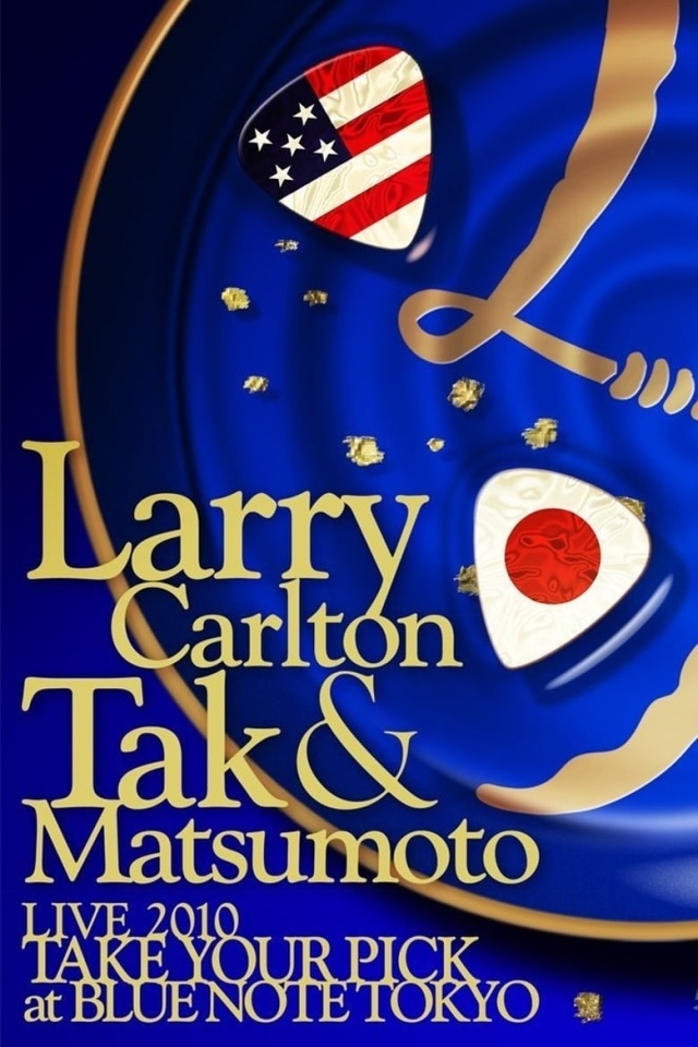 Larry Carlton & Tak Matsumoto - Take Your Pick