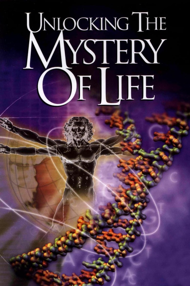 Unlocking the Mystery of Life