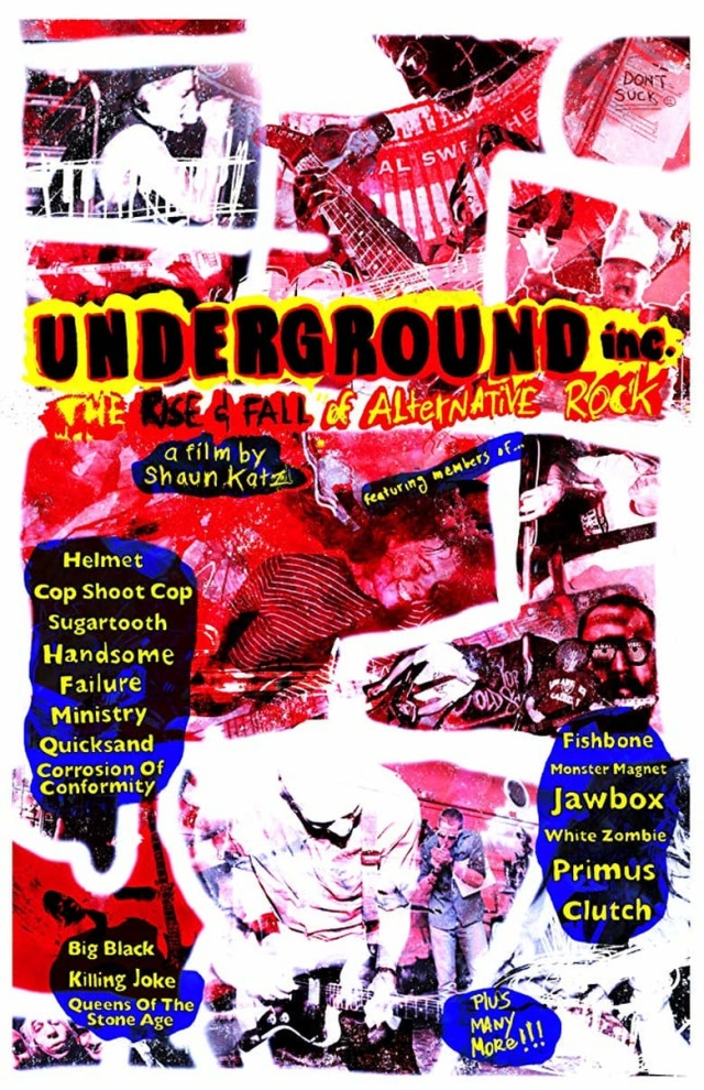 Underground Inc: The Unsung Story of Alternative Rock