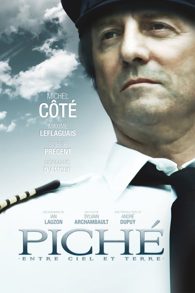 Piché: Entre Ciel et Terre