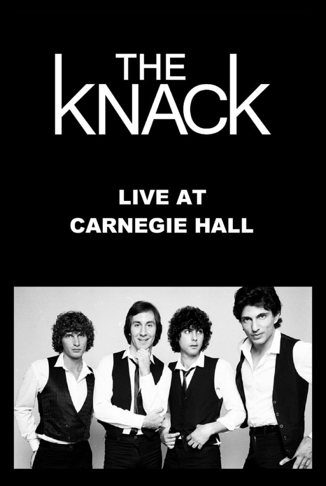 The Knack: Live At Carnegie Hall