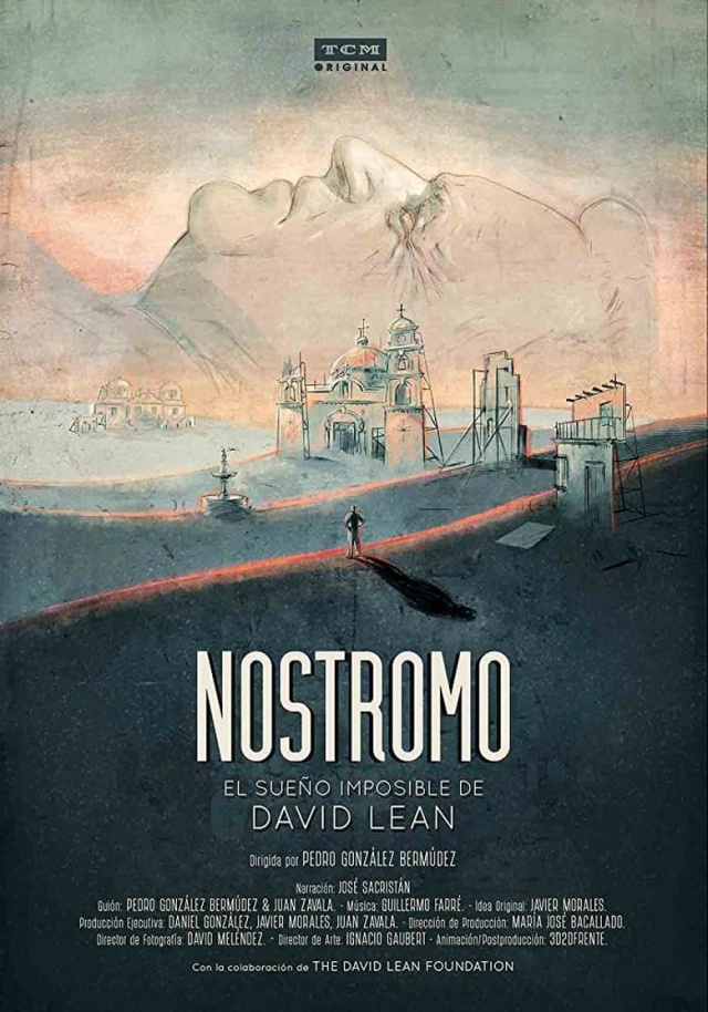 Nostromo: David Lean's Impossible Dream