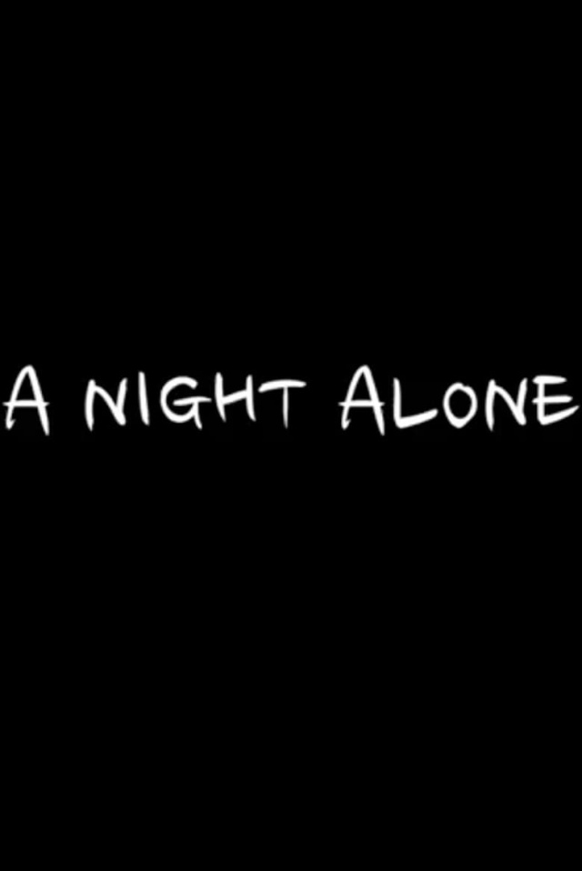 A Night Alone