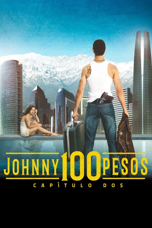Johnny 100 Pesos: Capítulo Dos