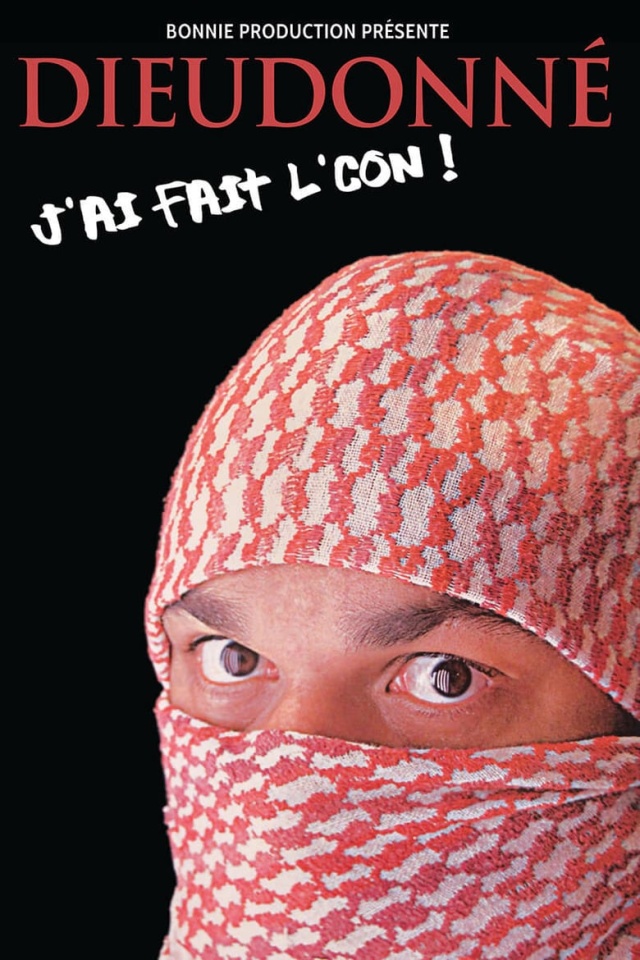 Dieudonné - J'ai fait le con