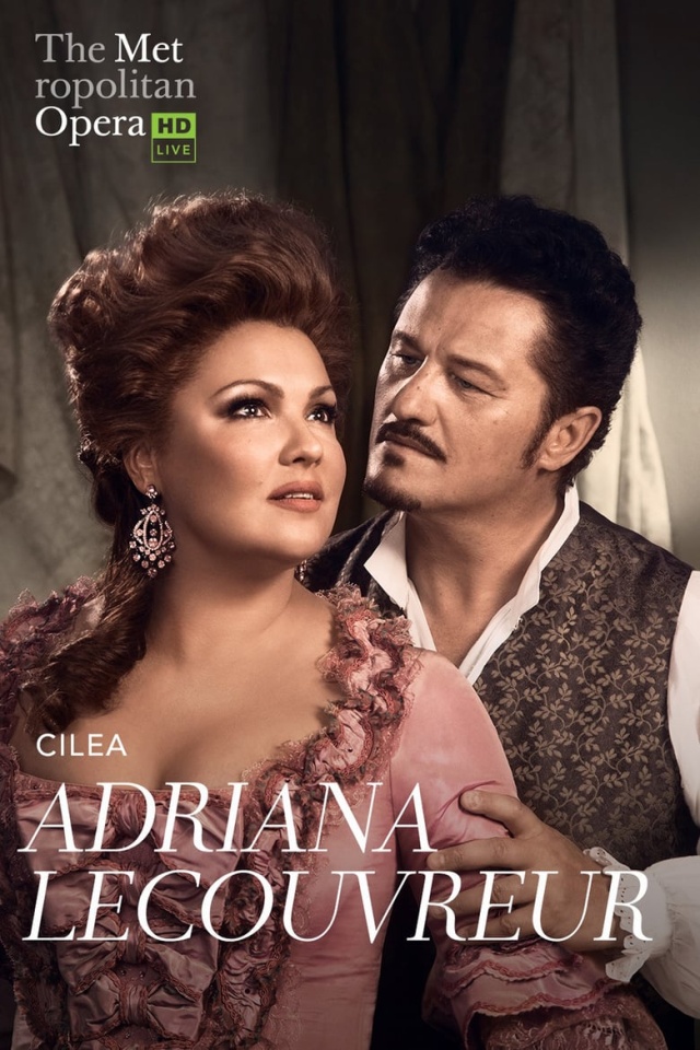 Adriana Lecouvreur - Met Opera Live
