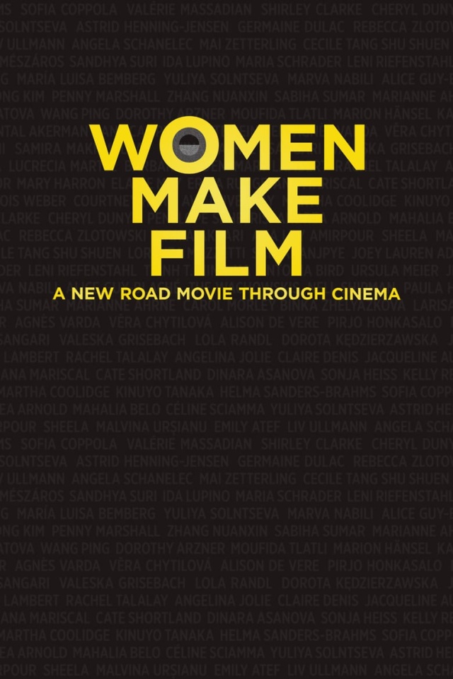 Women Make Film: A New Road Movie Through Cinema
