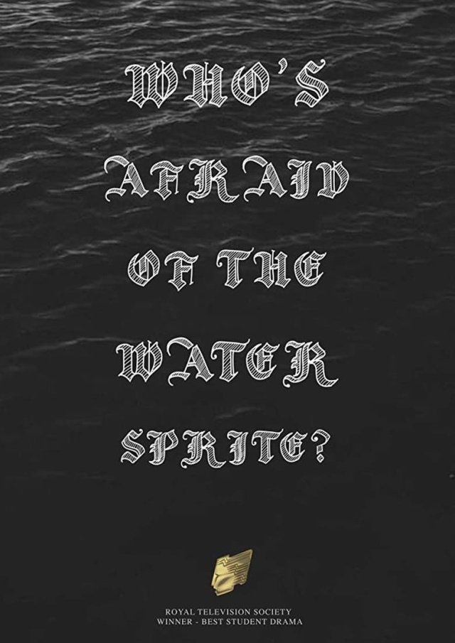Who's Afraid Of The Water Sprite?