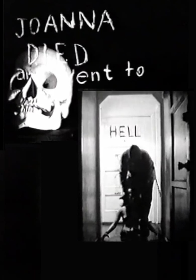 Joanna died and went to hell