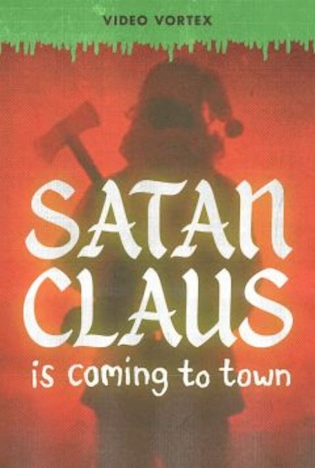 Satan Claus Is Coming To Town