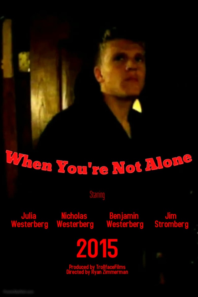 When You're Not Alone