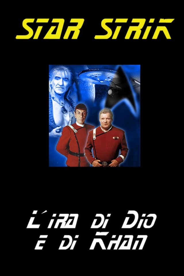 Star Strik - L'ira di Dio e Khan