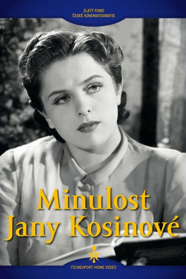 Minulost Jany Kosinové