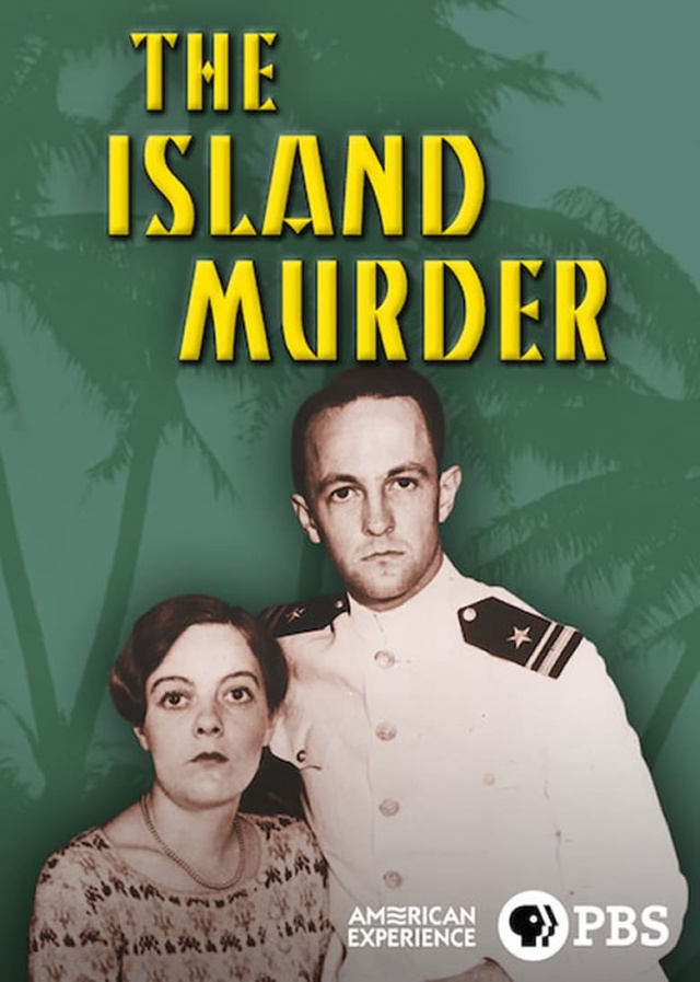American Experience: The Island Murder