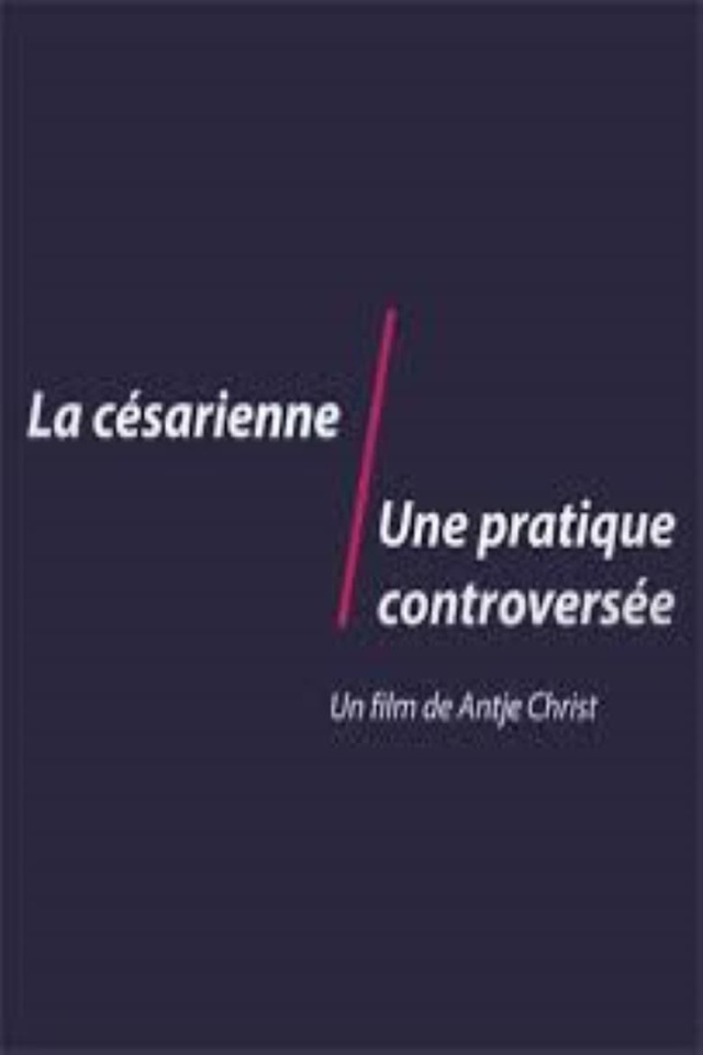 La césarienne, une pratique controversée