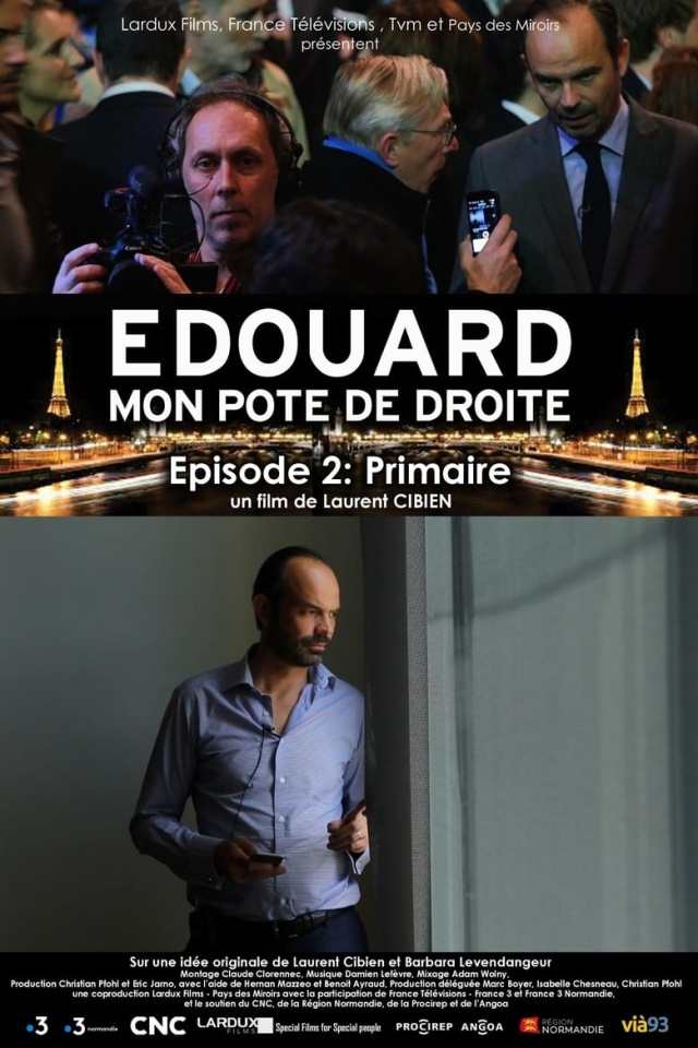 Edouard, mon pote de droite. 2. Primaire