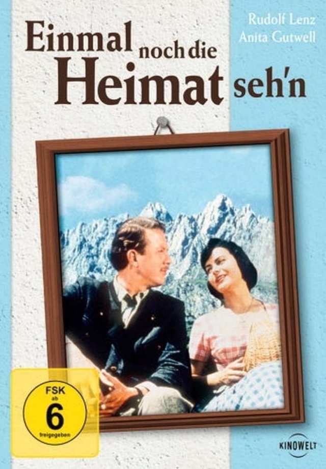 Einmal noch die Heimat seh’n