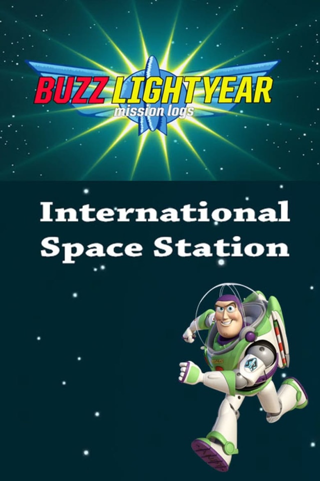 Buzz Lightyear Mission Logs - International Space Station