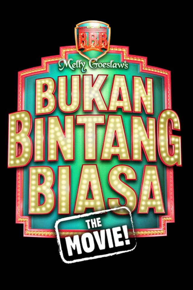 Bukan Bintang Biasa The Movie