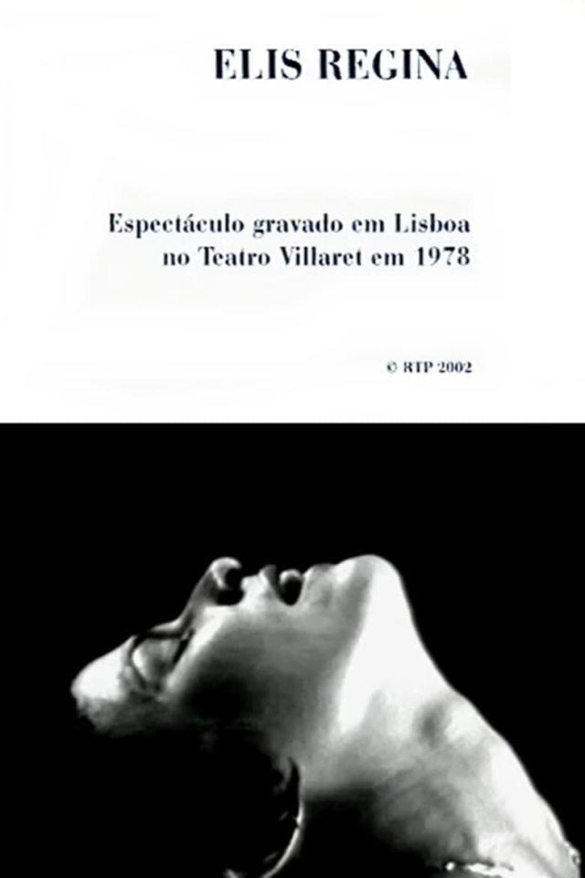 Elis Regina - Teatro Villaret, Lisboa
