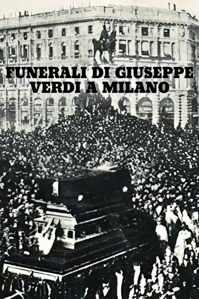 Funerali di Giuseppe Verdi a Milano