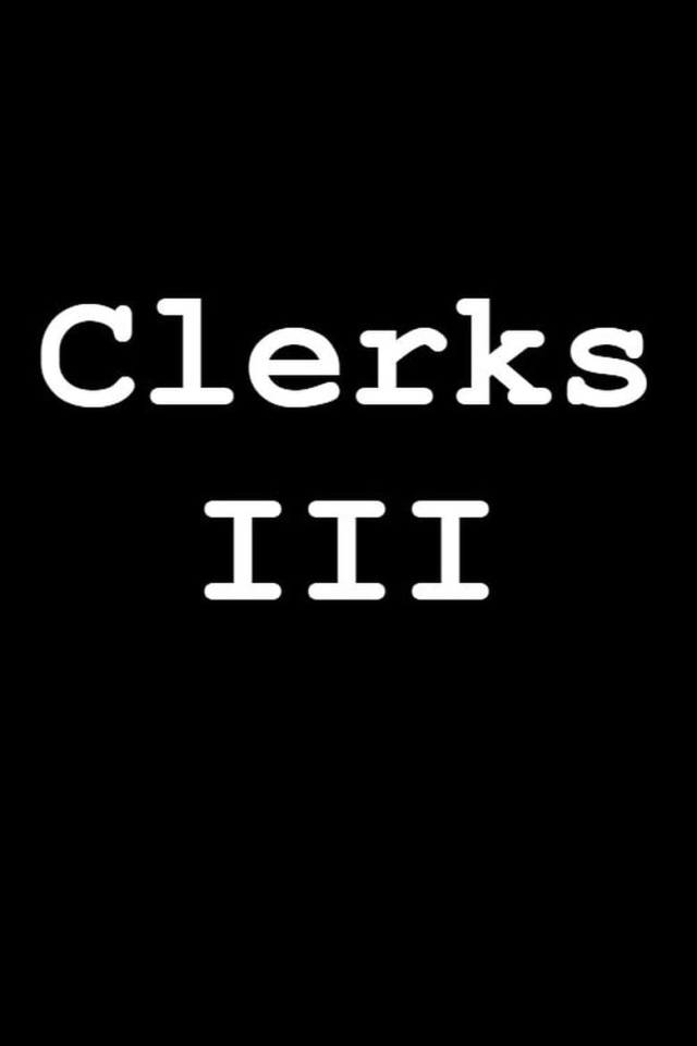 Clerks III