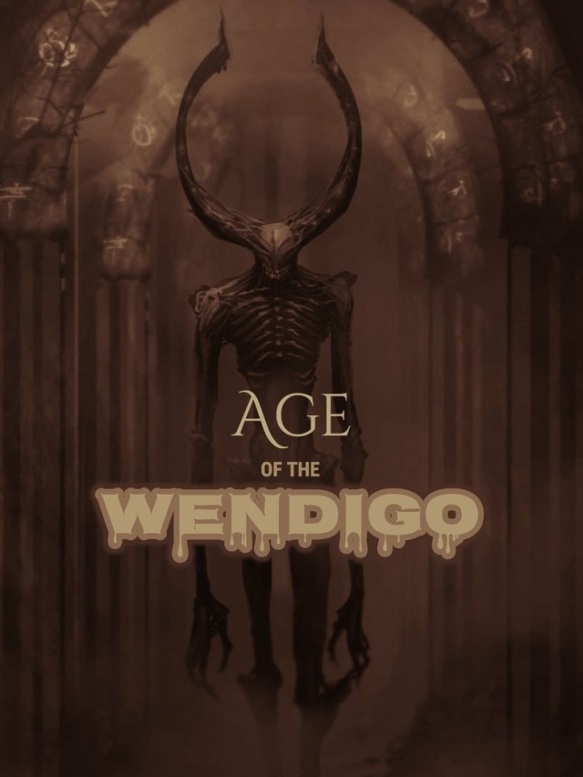 Age of the Wendigo