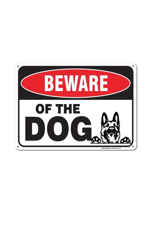 Beware Of The Dog