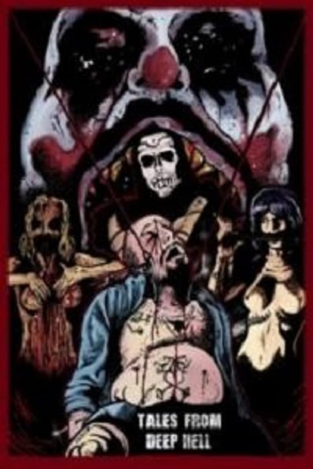 Tales From Deep Hell