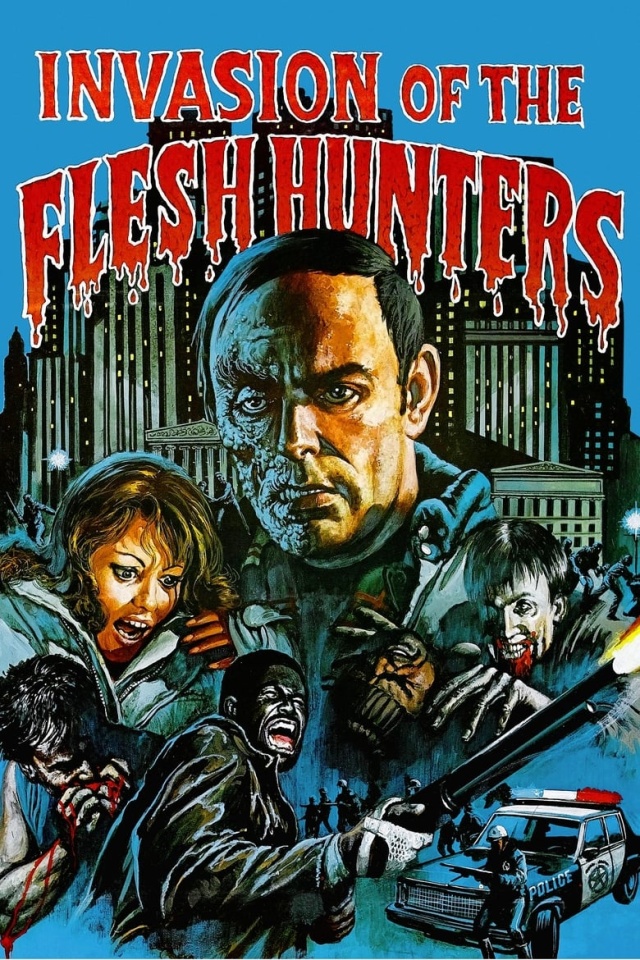 Invasion of the Flesh Hunters